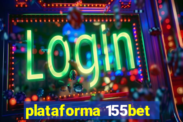 plataforma 155bet